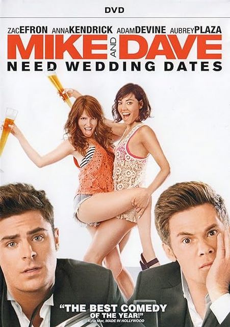 Mike and Dave Need wedding dates %