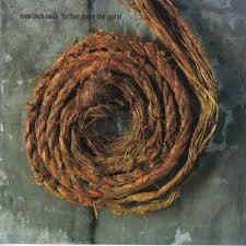 Nine inch nails Futher down the spiral CD